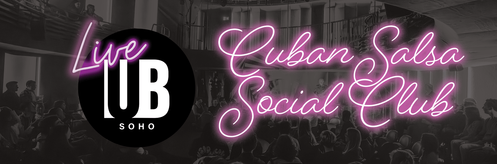 Live at UB Soho – Cuban Salsa Social Club