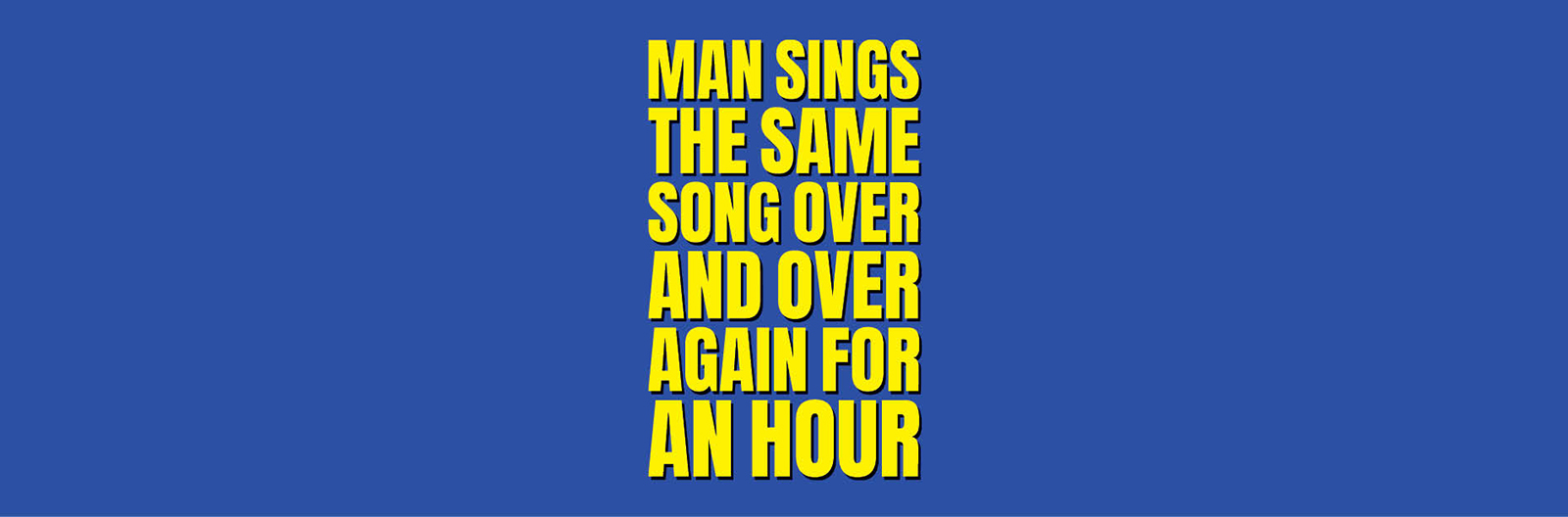 Man Sings The Same Song Over And Over Again For An Hour