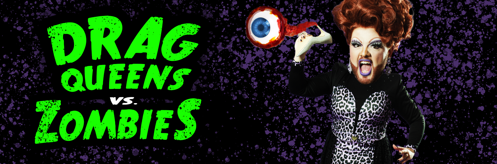Drag Queens vs Zombies